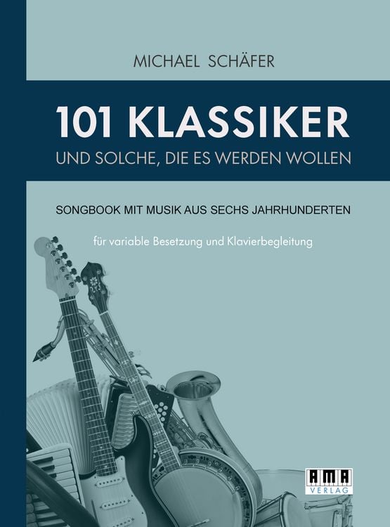 Produktbild: 101 Klassiker und solche, die es werden wollen