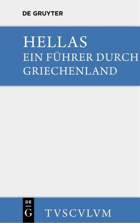 Produktbild: Hellas. Ein F&uuml;hrer durch Griechenland aus antiken Quellenst&uuml;cken