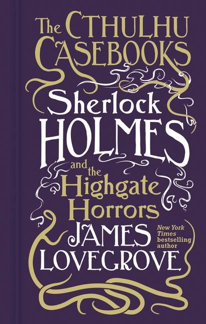 Produktbild: Cthulhu Casebooks - Sherlock Holmes and the Highgate Horrors