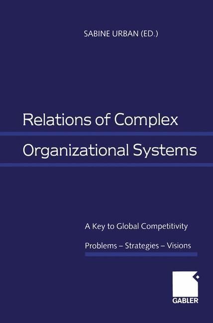 Produktbild: Relations of Complex Organizational Systems