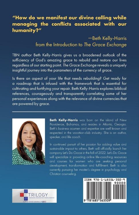 Produktbild: The Grace Exchange: Optimizing the infrastructure of God's currencies to rebuild your life, regardless of your starting point