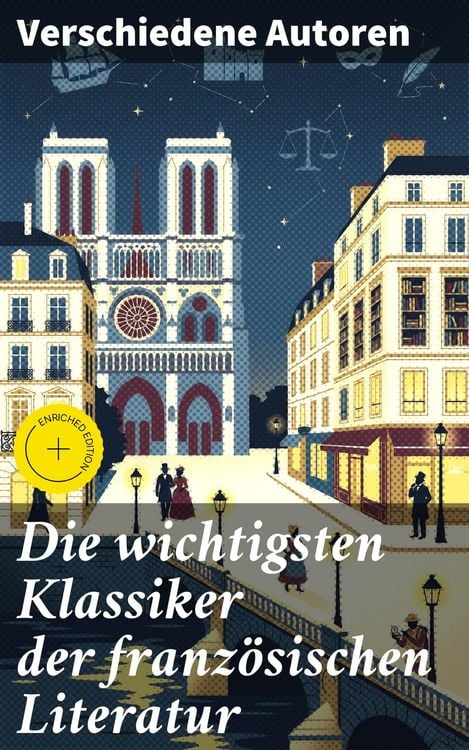 Produktbild: Die wichtigsten Klassiker der franz&ouml;sischen Literatur