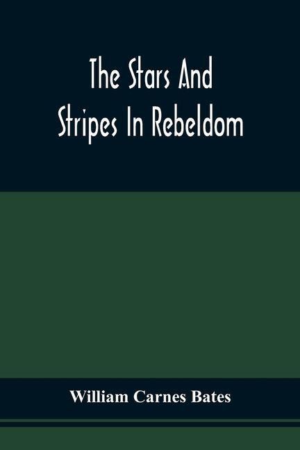 Produktbild: The Stars And Stripes In Rebeldom
