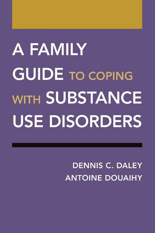 Produktbild: A Family Guide to Coping with Substance Use Disorders