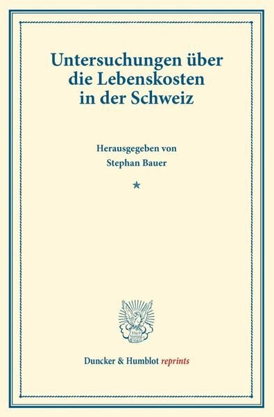 Produktbild: Untersuchungen &uuml;ber die Lebenskosten in der Schweiz.
