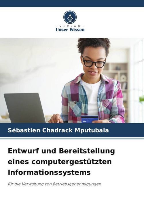 Produktbild: Entwurf und Bereitstellung eines computergest&uuml;tzten Informationssystems