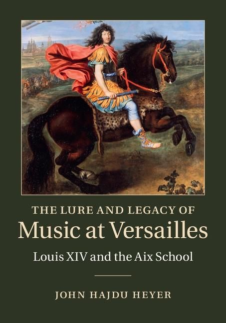 Produktbild: Lure and Legacy of Music at Versailles