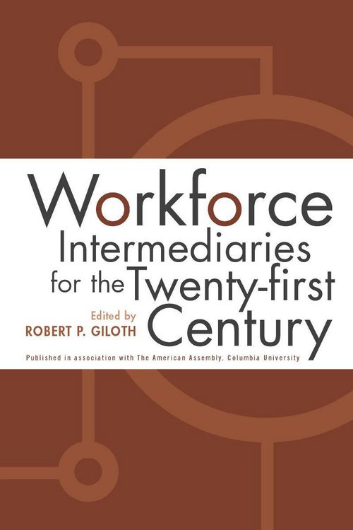 Produktbild: Workforce Intermediaries for the Twenty-First Century