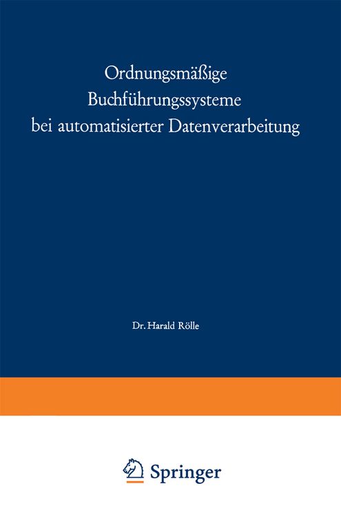 Produktbild: Ordnungsm&auml;&szlig;ige Buchf&uuml;hrungssysteme bei automatisierter Datenverarbeitung