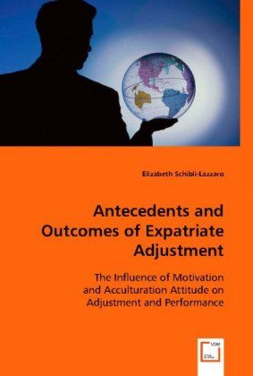 Produktbild: Schibli-Lazzaro, E: Antecedents and Outcomes of Expatriate A