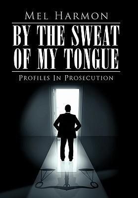 Produktbild: By the Sweat of My Tongue