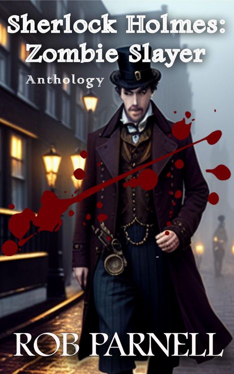 Produktbild: Sherlock Holmes Zombie Slayer Anthology