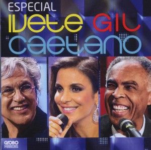 Produktbild: Ivete: Gil: Caetano: Especial