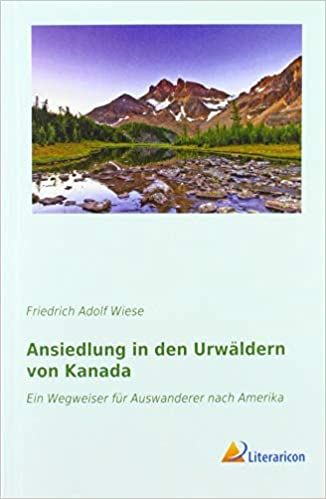 Produktbild: Ansiedlung in den Urw&auml;ldern von Kanada