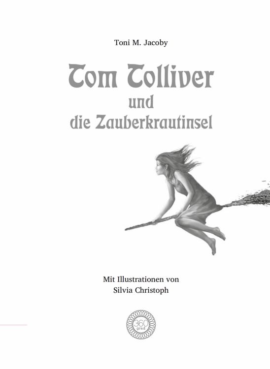 Produktbild: Tom Tolliver und die Zauberkrautinsel