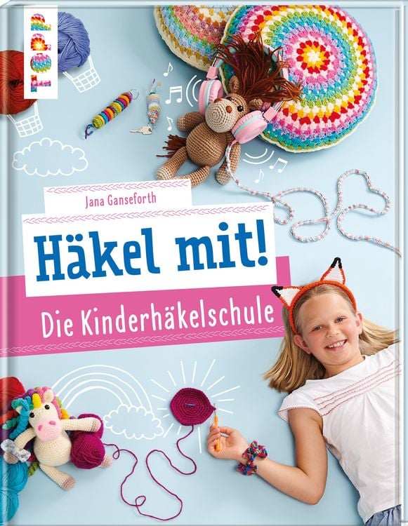 Produktbild: H&auml;kel mit! Die Kinderh&auml;kelschule