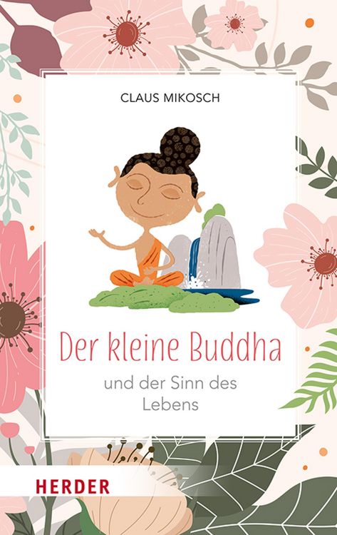 Produktbild: Der kleine Buddha und der Sinn des Lebens
