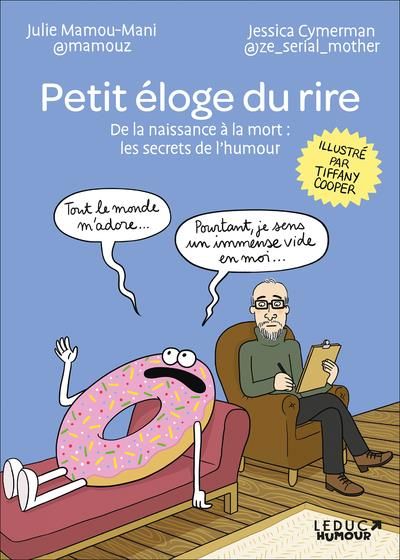 Produktbild: Petit &eacute;loge du rire : de la naissance &agrave; la mort