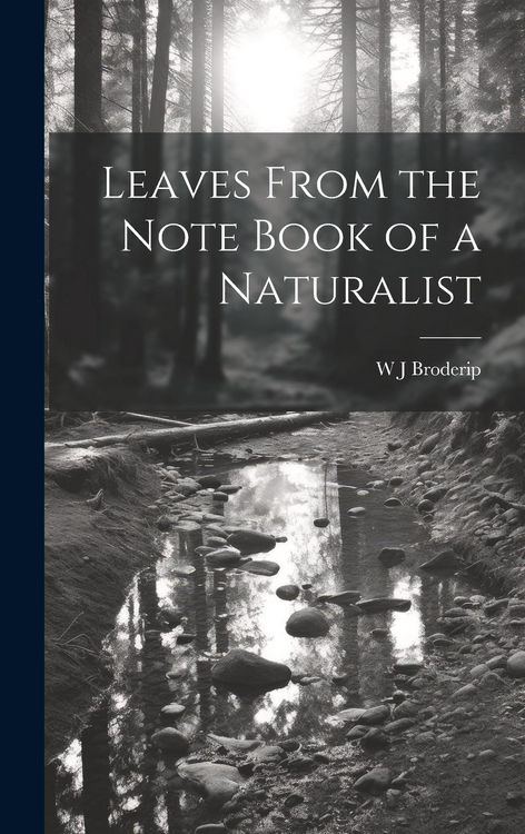 Produktbild: Leaves From the Note Book of a Naturalist