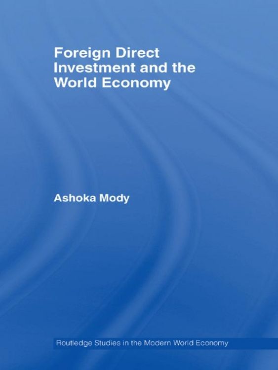 Produktbild: Foreign Direct Investment and the World Economy