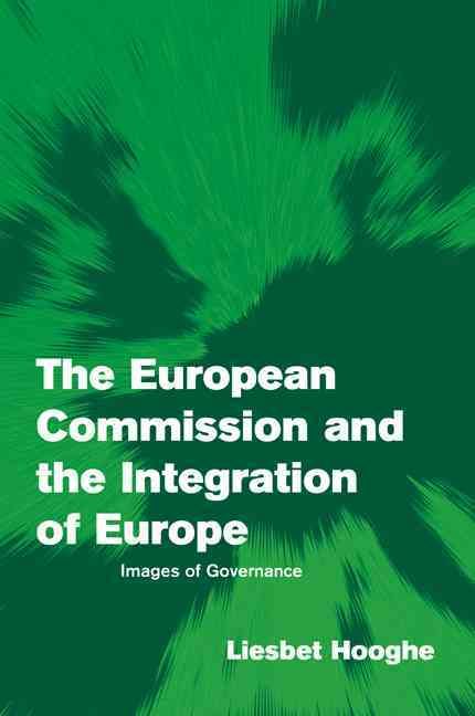 Produktbild: The European Commission and the Integration of Europe