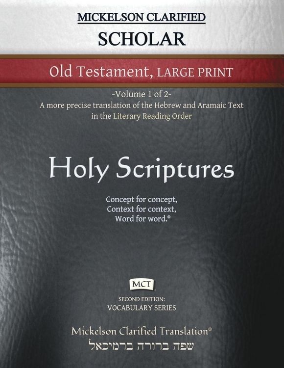 Produktbild: Mickelson Clarified Scholar Old Testament Large Print, MCT