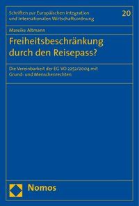 Produktbild: Freiheitsbeschr&auml;nkung durch den Reisepass?