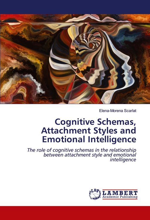 Produktbild: Cognitive Schemas, Attachment Styles and Emotional Intelligence
