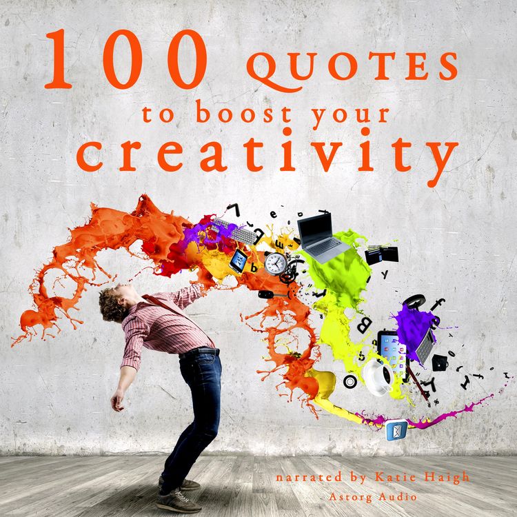 Produktbild: 100 quotes to boost your creativity