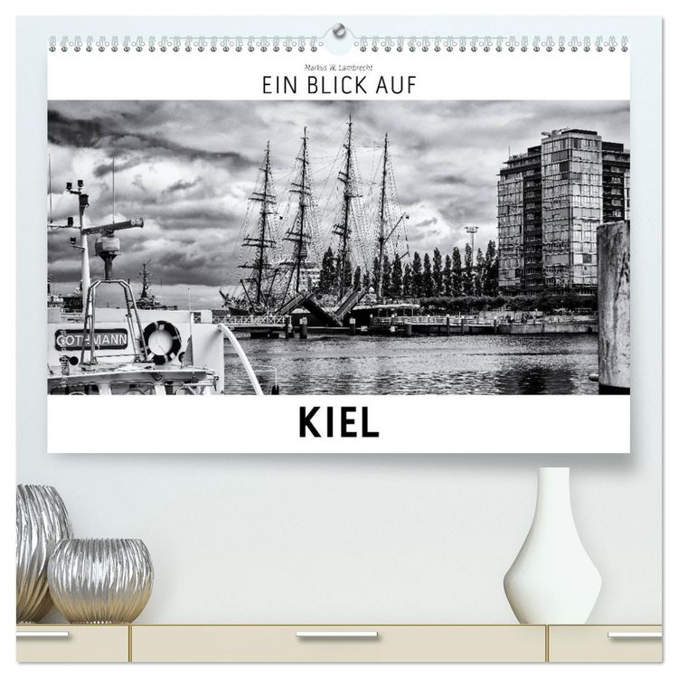 Produktbild: Ein Blick auf Kiel (hochwertiger Premium Wandkalender 2026 DIN A2 quer), Kunstdruck in Hochglanz