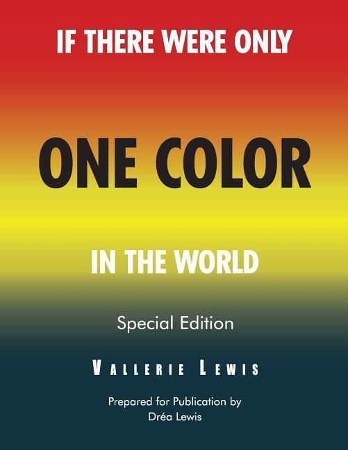 Produktbild: If There Were Only One Color In the World Special Edition
