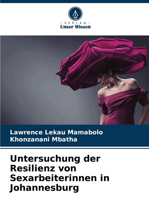 Produktbild: Untersuchung der Resilienz von Sexarbeiterinnen in Johannesburg