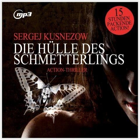 Produktbild: Kusnezow, S: H&uuml;lle des Schmetterlings/2 MP3-CDs