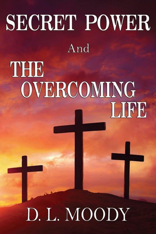 Produktbild: Secret Power and The Overcoming Life