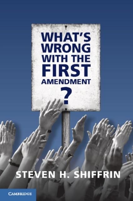 Produktbild: What's Wrong with the First Amendment