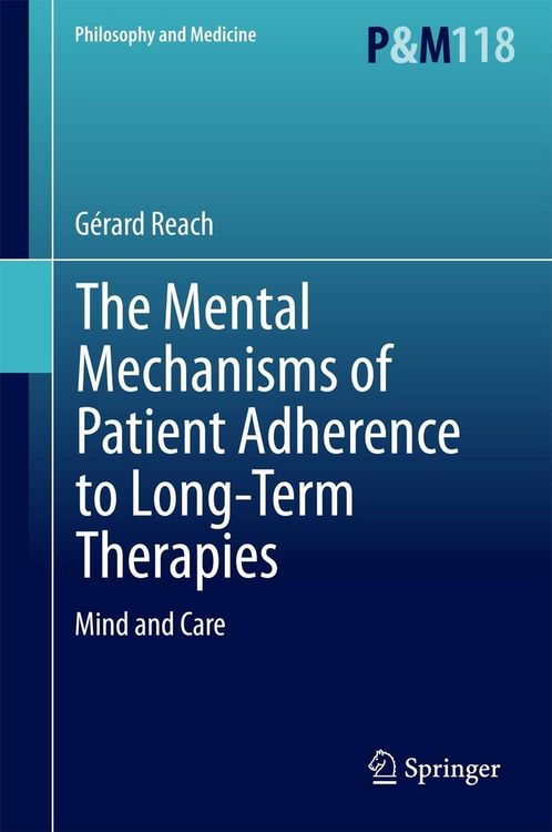 Produktbild: The Mental Mechanisms of Patient Adherence to Long-Term Therapies