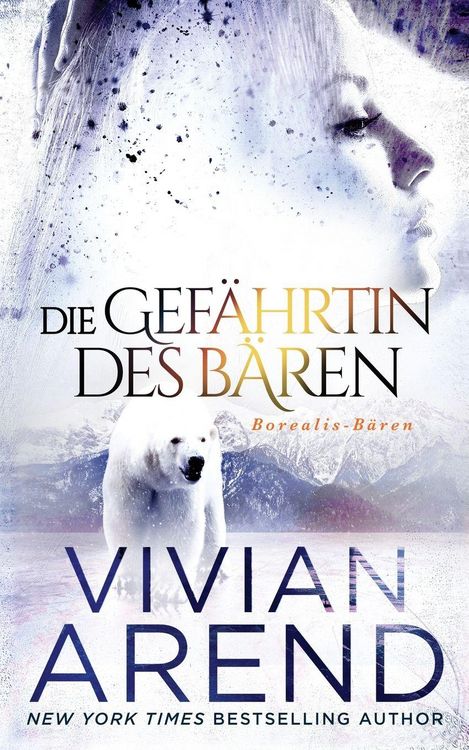 Produktbild: Die Gef&auml;hrtin des B&auml;ren (Borealis-B&auml;ren, Buch 3)