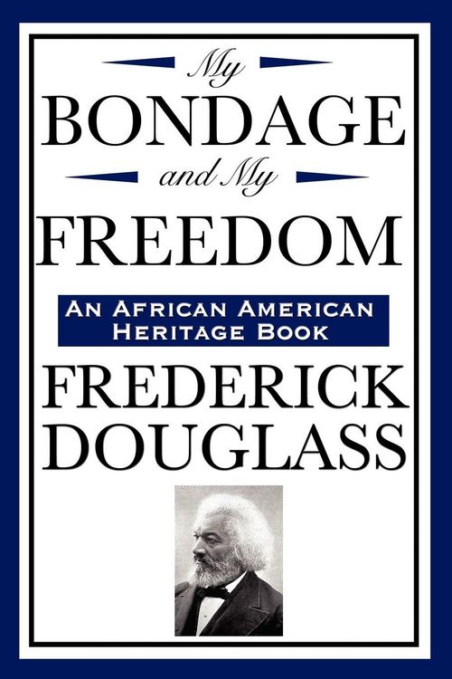 Produktbild: My Bondage and My Freedom (an African American Heritage Book)