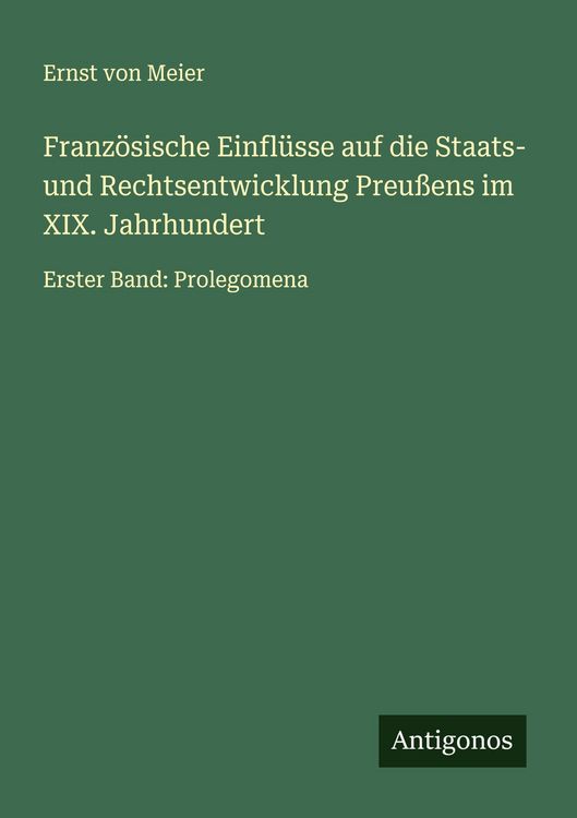 Produktbild: Franz&ouml;sische Einfl&uuml;sse auf die Staats- und Rechtsentwicklung Preu&szlig;ens im XIX. Jahrhundert