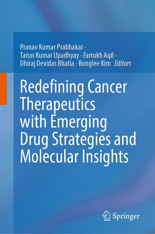 Produktbild: Redefining Cancer Therapeutics with Emerging Drug Strategies and Molecular Insights