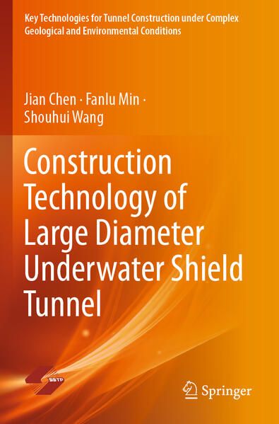 Produktbild: Construction Technology of Large Diameter Underwater Shield Tunnel
