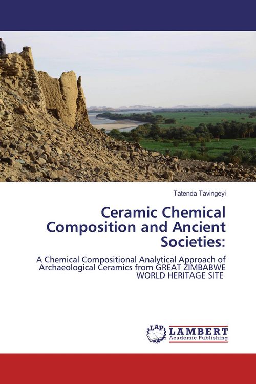 Produktbild: Ceramic Chemical Composition and Ancient Societies: