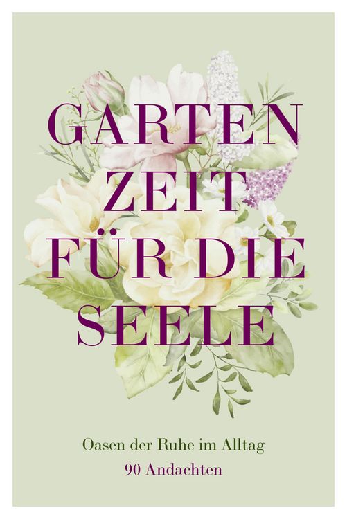 Produktbild: Gartenzeit f&uuml;r die Seele