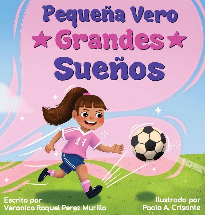 Produktbild: Peque&ntilde;a Vero, Grandes Sue&ntilde;os