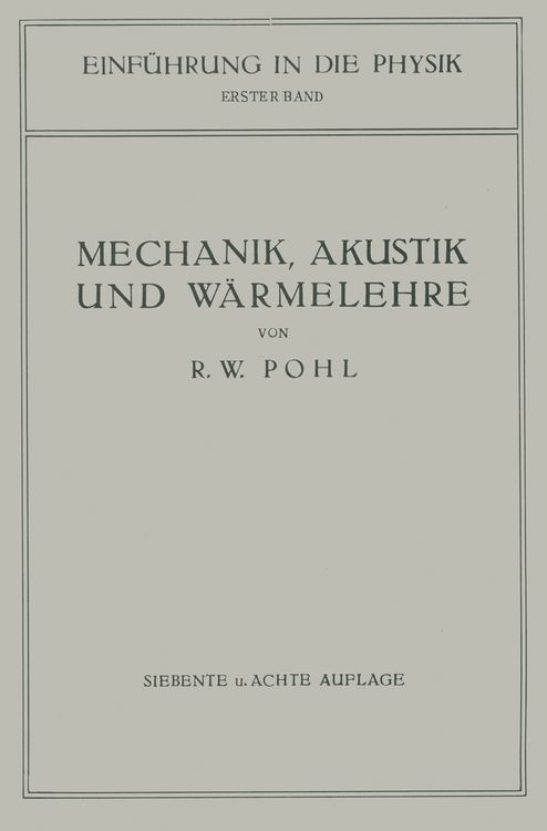 Produktbild: Einf&uuml;hrung in die Mechanik, Akustik und W&auml;rmelehre