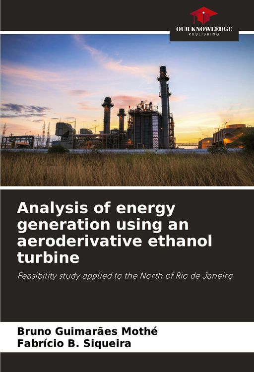 Produktbild: Analysis of energy generation using an aeroderivative ethanol turbine