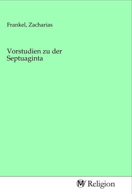 Produktbild: Vorstudien zu der Septuaginta