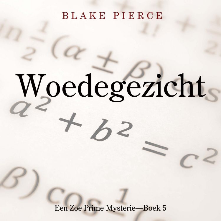 Produktbild: Woedegezicht (Een Zoe Prime Mysterie&mdash;Boek 5)