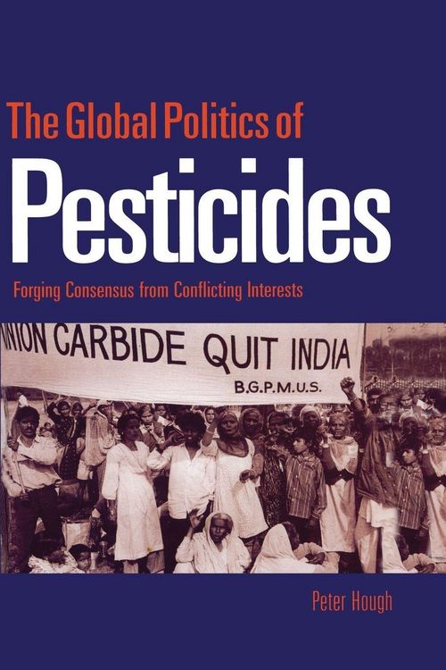 Produktbild: The Global Politics of Pesticides