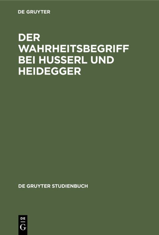 Produktbild: Der Wahrheitsbegriff bei Husserl und Heidegger